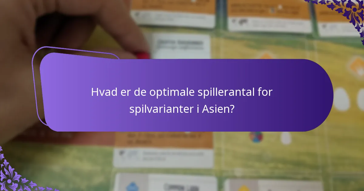 Hvordan skal regler justeres for asiatiske spilvarianter?