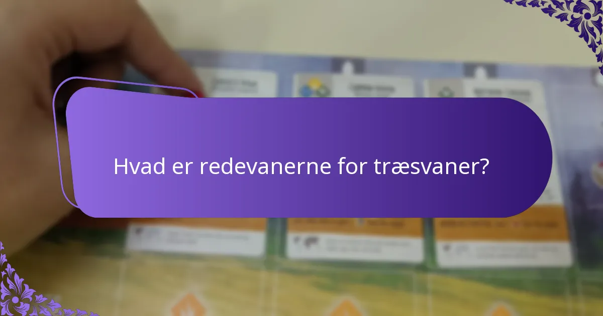 Hvad er kosten for træsvaner?