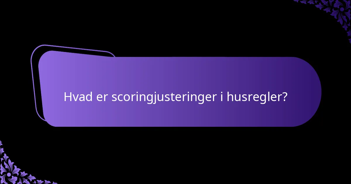 Hvordan kan scoringjusteringer balancere gameplay?
