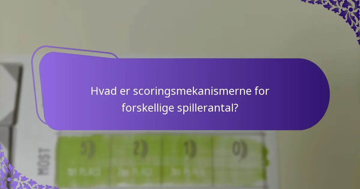 Hvordan justeres scoringssystemer for varierende spillerantal?