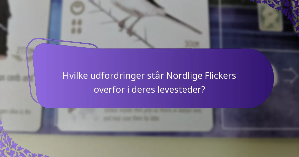 Hvilken type levested foretrækker den Nordlige Flicker?