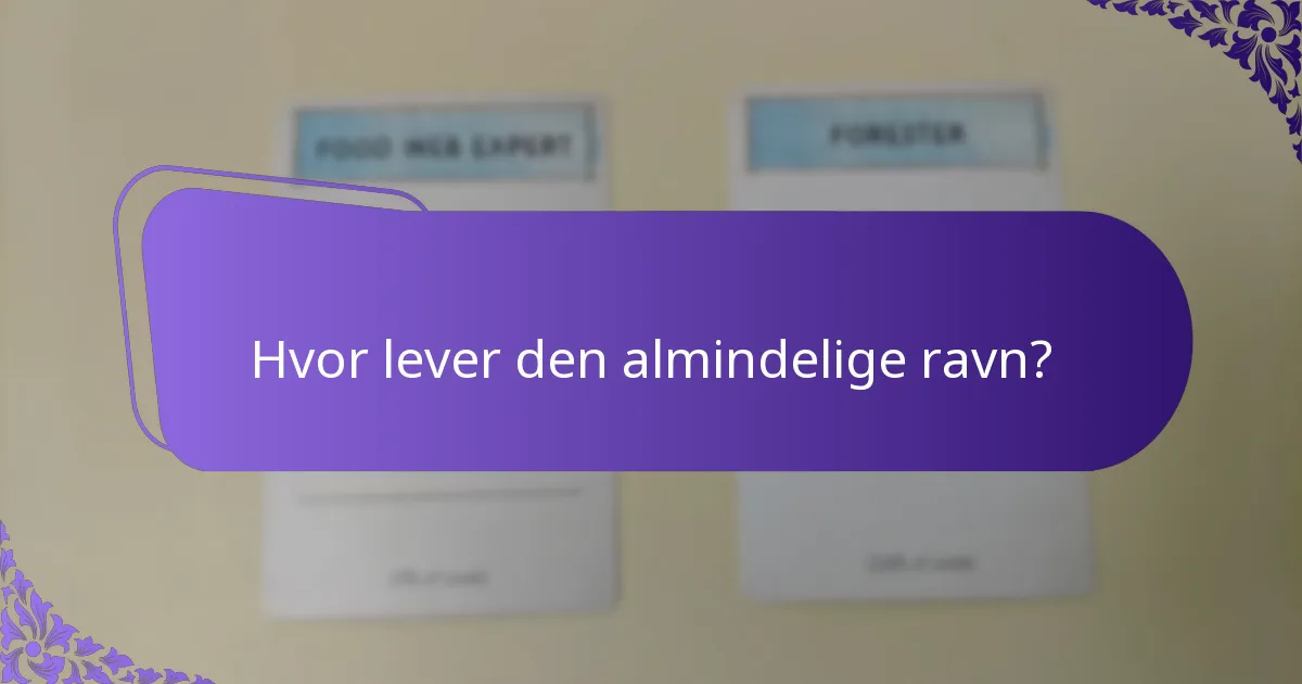 Hvad er bevaringsstatus og trusler mod almindelige ravne?