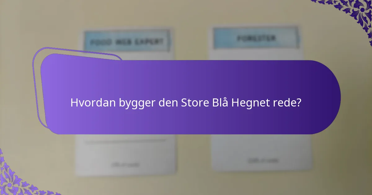 Hvordan sammenlignes den Store Blå Hegnet med andre hegnarter?