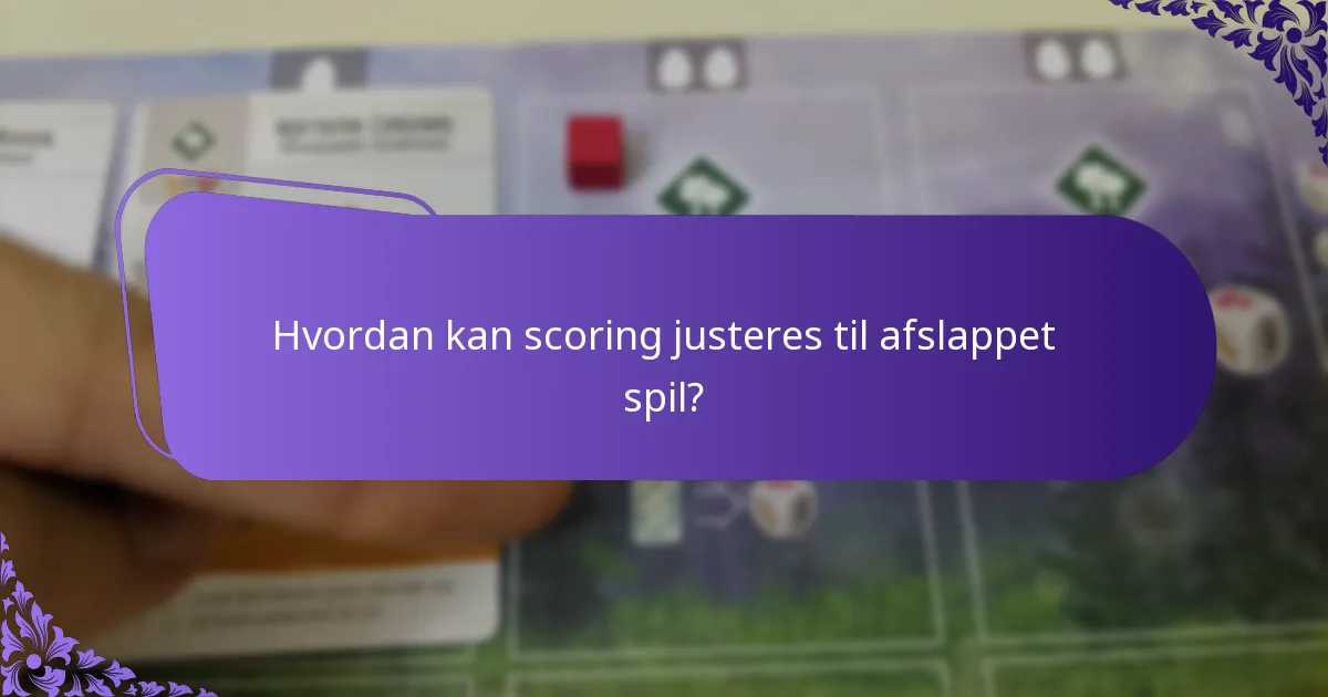 Hvad er fordele og ulemper ved forskellige scoringsvariationer?